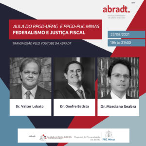 Federalismo e Justiça Fiscal – Aula aberta – PPGDs da UFMG e da PUC Minas