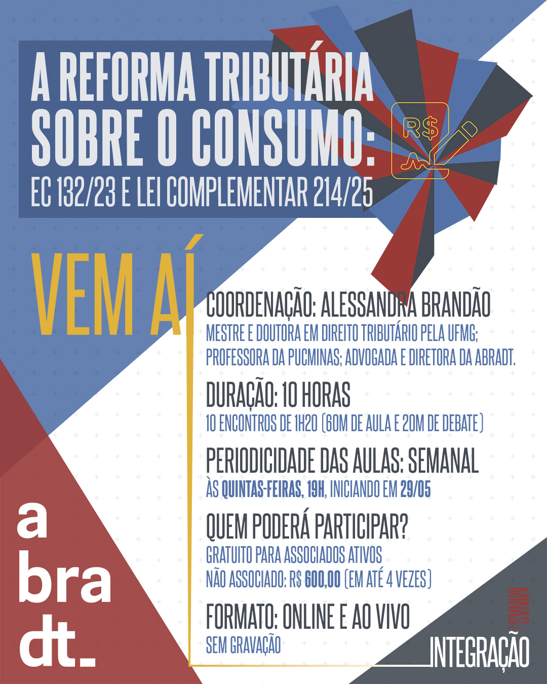 Curso "A REFORMA TRIBUTÁRIA SOBRE O CONSUMO: EC 132/23 E LEI ...